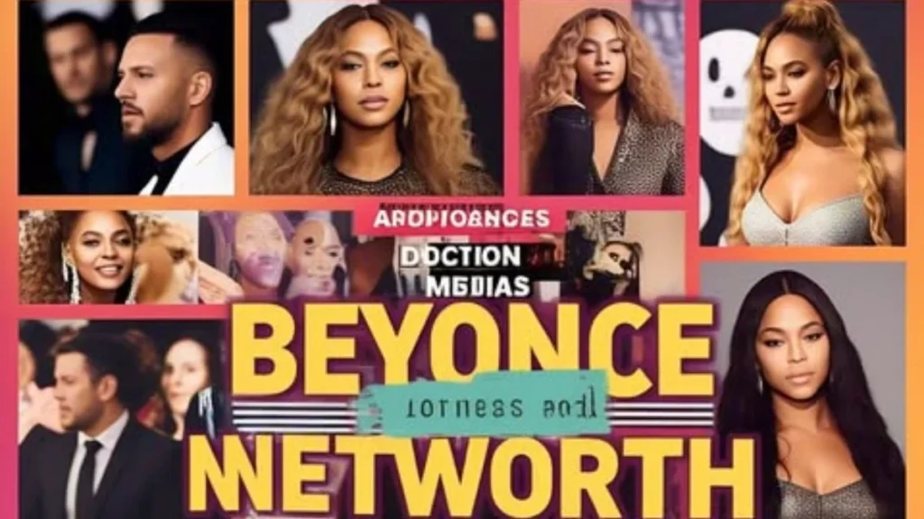 Beyonce Networth